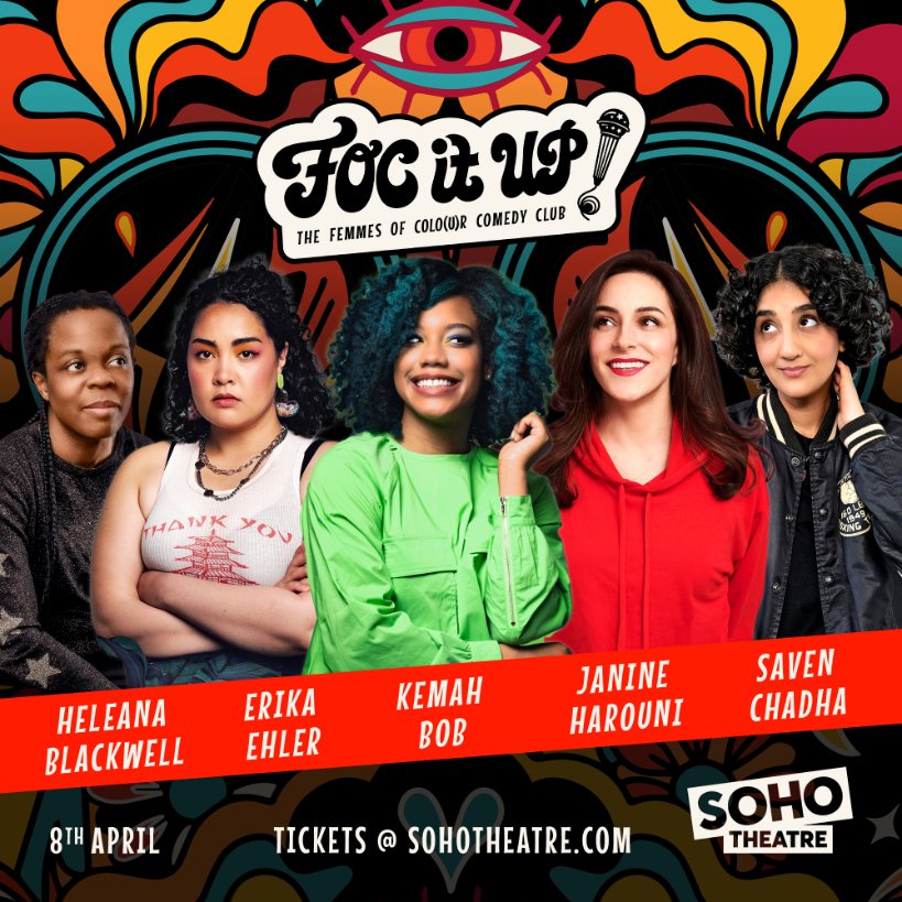 JUST DROPPED - @focitupcomedy next line up 🔥 Your fave @kemahbob is going to be joined by ★ Janine Harouni ★ @erikaehler ★ @H_A_Blackwell ★ Saven Chadha Bring on Monday night 🙌 sohotheatre.com/events/foc-it-…