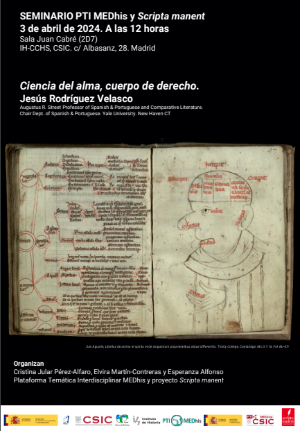 Scripta_'s tweet photo. Con placer os anunciamos que Jesús Rodríguez-Velasco (@Yale) impartirá este miércoles 3 de abril el próximo seminario de la @PMedhis y el proyecto @Scripta_.

Título: "Ciencia del alma, cuerpo de derecho".
Lugar: @CCHS_CSIC, Sala Juan Cabré 2D

Más info 👇
https://t.co/gNvoE7VwJr https://t.co/xDReBoYrqG
