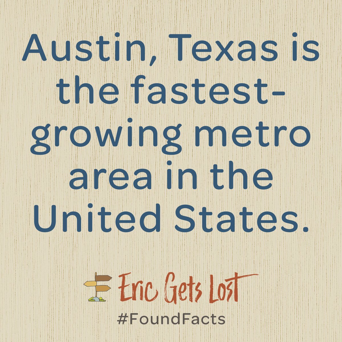 ericgetslost's tweet photo. Austin, Texas is the fastest-growing metro area in the United States. #FoundFacts https://t.co/cMbyocc526 https://t.co/WtnmKfvm9k