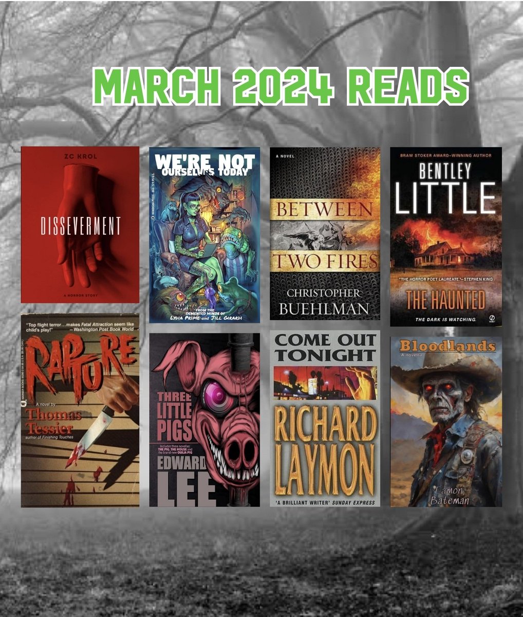 Marches Monthly Wrap up. All of these were great. Stand outs being Disseverment, Rapture and Were Not Ourselves Today. 
#horrorbooks #HorrorCommunity #HorrorFamily #indieauthor #supportindieauthors #bookreview