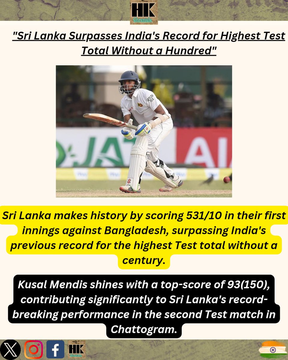 🏏🔥 Sri Lanka rewrite the record books! With a total of 531/10 in the first innings against Bangladesh, they surpass India's record for the highest Test total without a century. #CricketRecords #SLvsBAN