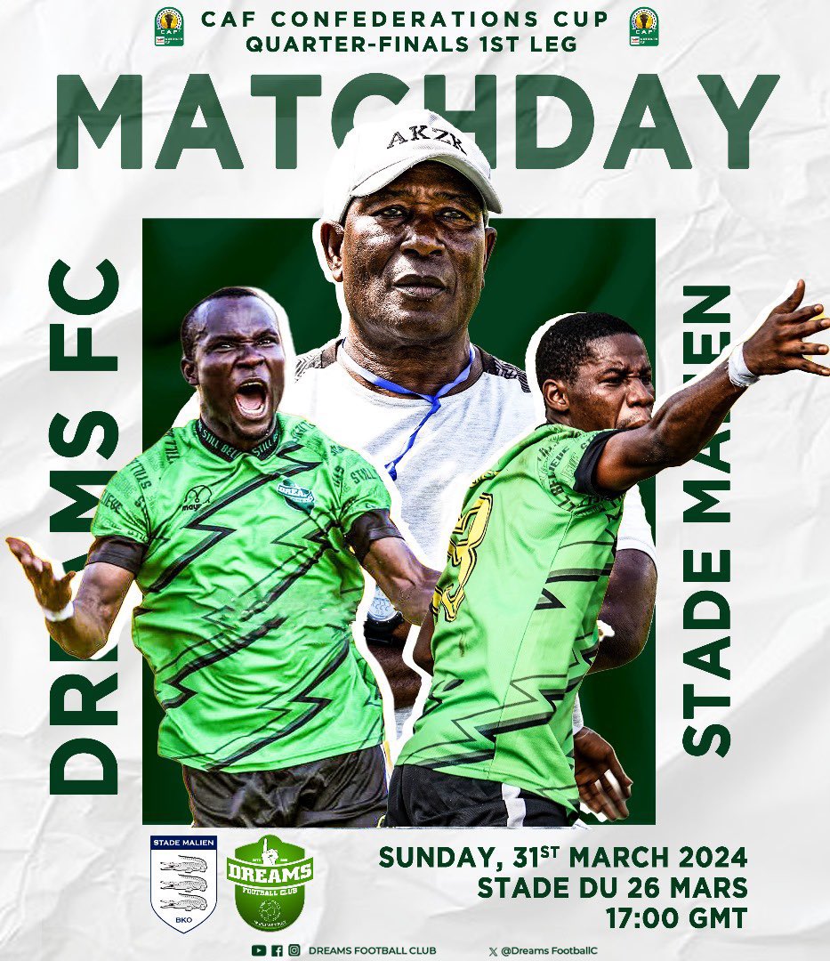 Best wishes to @DreamsFootballC as they take on Stade Malian in the Quarterfinal of the CAF Confederation Cup in Mali today. Go Dreams FC! Make Ghana proud on the pitch! #DreamsFC #Go4Gold #MakeGhanaProud