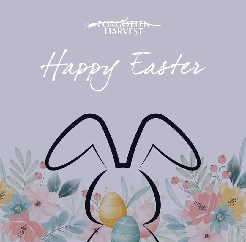 Happy Easter to all of those who celebrate! #ForgottenHarvest