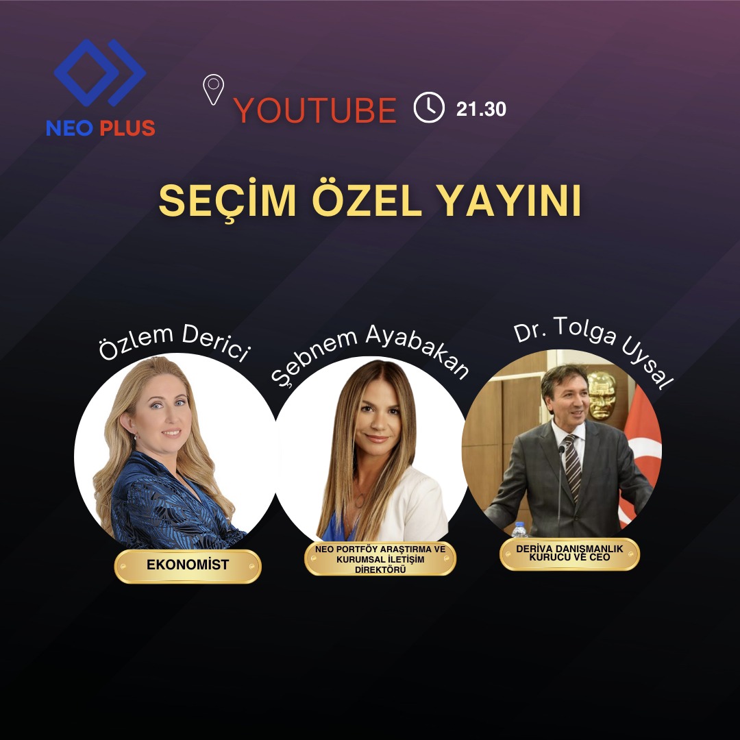 🔴 NEO PLUS YOUTUBE CANLI YAYINI! 🔵 Bu akşam saat 21:30'da Kurumsal İletişim Direktörümüz Şebnem Ayabakan, seçim özel yayınında Dr. Tolga Uysal ve Özlem Derici'yi ağırlayacak. ⚪ Seçim sonuçlarının piyasayı nasıl etkileyeceğini konuşacağız. #NEOPORTFÖY #EUR #USD #BORSA…