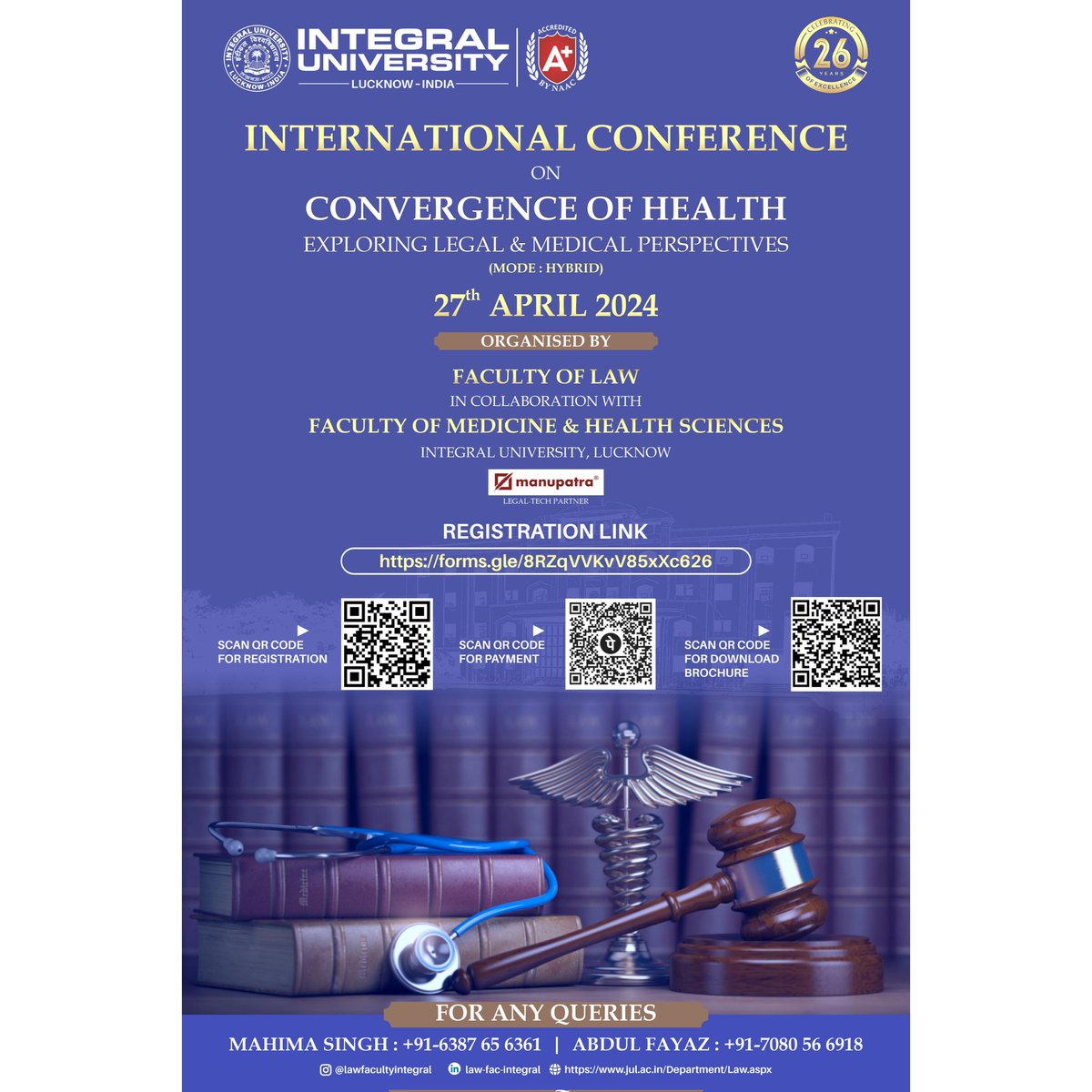 LawFacIntegral's tweet photo. Join us for the One Day International Conference on "Convergence of Health: Exploring Legal and Medical Perspectives" hosted by Faculty of Law and Faculty of Medicine &amp; Health Science, Integral University, Lucknow on April 27, 2024. Registration deadline: March 31. https://t.co/KH9ju7QVhf