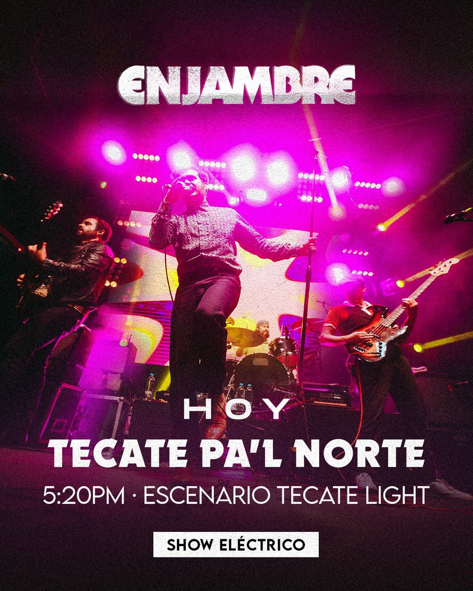 ¡Nos vemos hoy a las 5:20 PM en el Escenario Tecate Light! ⚡️ Show eléctrico en @tecatepalnorte 🦁