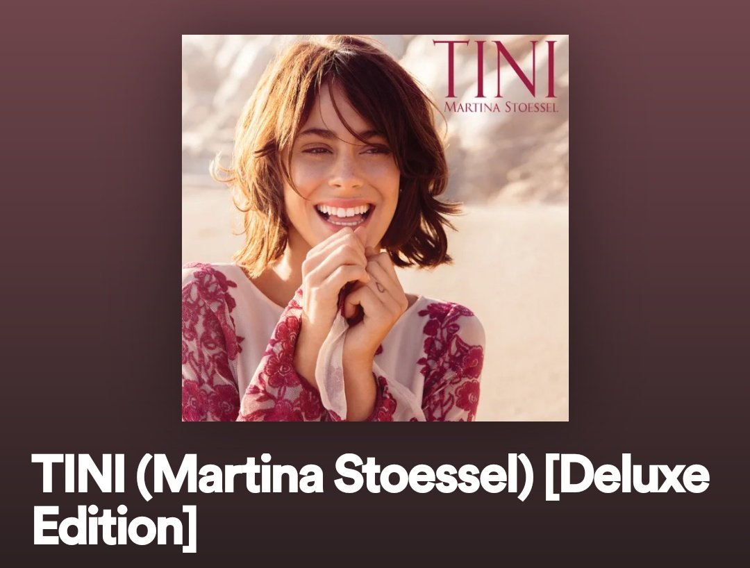 Disco 1 (Solista)
TINI (Martina Stoessel) [Deluxe Edition]
Género: Pop, teen pop, electropop y pop rock.
Fecha de lanzamiento: 29 de abril de 2016.
Cantidad de canciones: 21.
Discográfica: Hollywood récords.
Duración: 1 hora, 11 minutos.