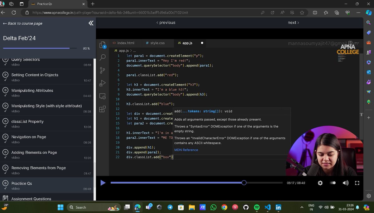 Mindwrap_Error's tweet image. Day 23 of #FullStackWebdev: Learned 𝐃𝐎𝐌 (𝐏𝐚𝐫𝐭-𝟏) in #JavaScript
💻Explored:
» What is DOM?
» Selecting Element by ID
» Selecting Elements by Class Name
» Selecting Elements by Tag Name
» Query Selectors
» Setting Content in Objects
» Manipulating Attributes