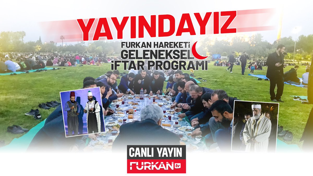 📢 YENİ LİNK 🎙️FURKAN HAREKETİ GELENEKSEL İFTAR PROGRAMI BAŞLADI! Canlı Yayın ⤵️ youtube.com/live/YOZxtdbx3… FurkanHareketi İftarBuluşması #RamazanRuhunuYaşat