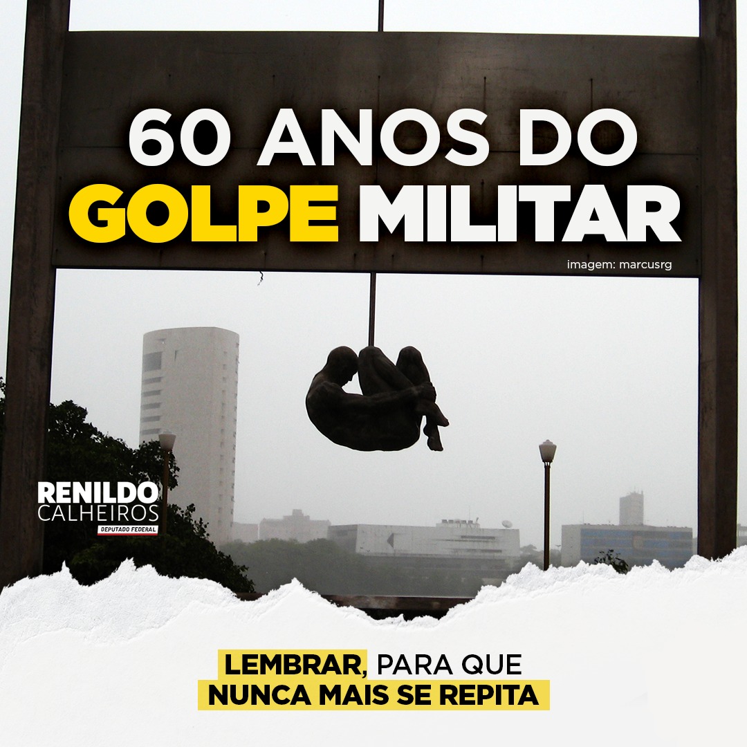 renildo's tweet photo. 60 anos do golpe militar de 1964. 60 anos do horror inconstitucional que tomou o poder no nosso país. O meu partido esteve na vanguarda de luta contra a ditadura militar, que também foi empresarial e civil. https://t.co/EJtBPvscru