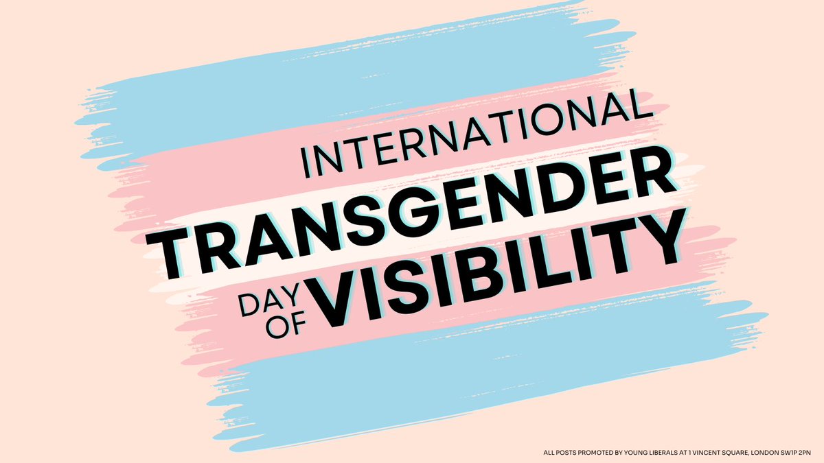 With the rights and experiences of trans people under threat at home and around the world, Young Liberals would like to use #TransDayOfVisibility to reaffirm our commitment to the protecting the rights of trans people, including trans youth, today and everyday.