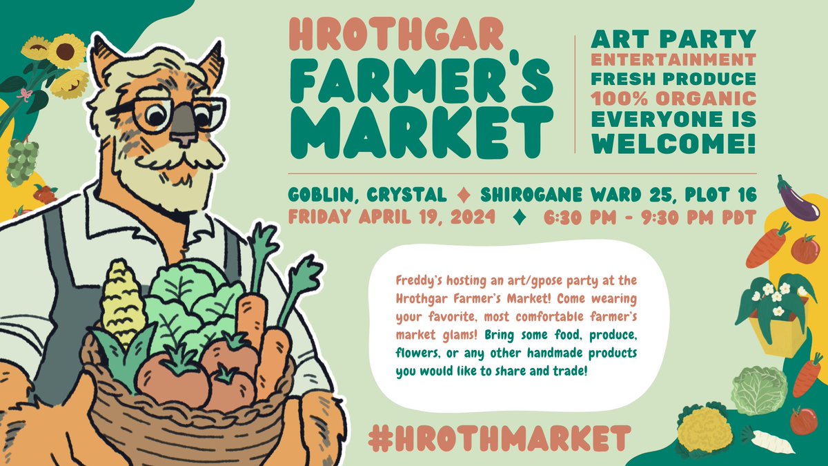 ✨🥗 let’s go to the HROTHGAR FARMER’S MARKET 🥗✨ hroths & friends of hroths, i want to host a party on our front lawn! everyone is welcome! let’s draw, gpose, dress up, share, and have fun! #HROTHMARKET ⏰　april 19, 6:30-9:30pm pdt 🌎　goblin, crystal 📍　shiro ward 25 p16