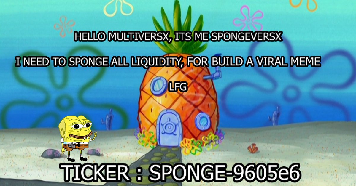 SpongeversX's tweet image. #MemecoinSeason2024 #multiversx