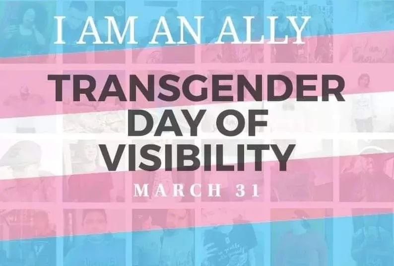 #Ally #TransgenderDayOfVisibility