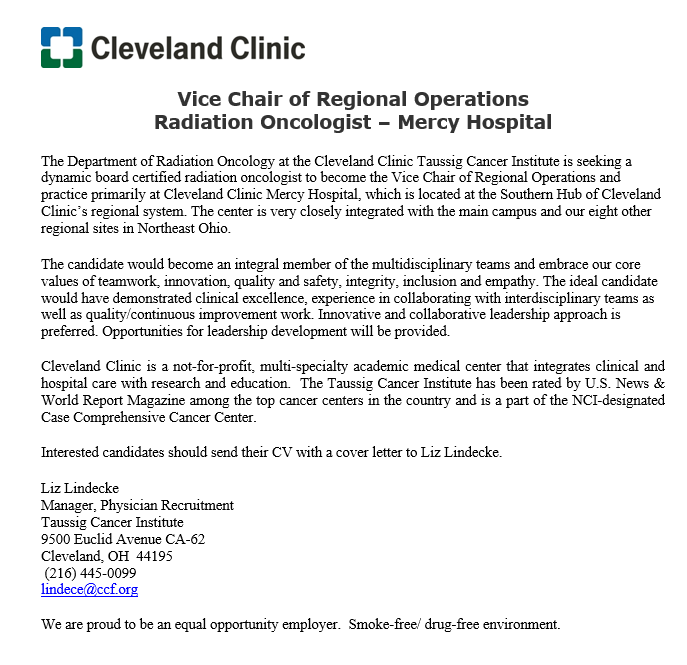 Board certified radiation oncologists interested in a leadership position as Vice Chair for Regional Operations @CleClinicMD and staff position at Mercy Hospital in Canton, Ohio @CantonMercy are encouraged to apply. #radonc #CleClinicCancer