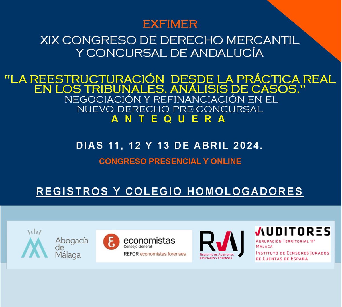 EXFIMER's tweet photo. El nuevo #Recursodecasacion desde la perspectiva del derecho mercantil y concursal y la posibilidad de devolución es el objeto de la quinta mesa de XIX Congreso Mercantil y Concursal de Andalucia, que se celebrará en #Antequera los días 11, 12 y 13 de abril. #exfimer #formacion https://t.co/lu9cdjaYpu