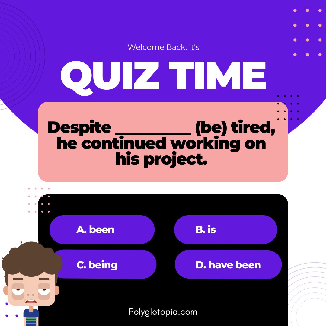 polyglotopia's tweet image. Guilty! I also do that oftentimes, but it does not help with productivity to be honest!
What&apos;s your answer to this grammar challenge? Type the letter A, B, C, or D. #grammarchallenge #grammarquiz #inglés