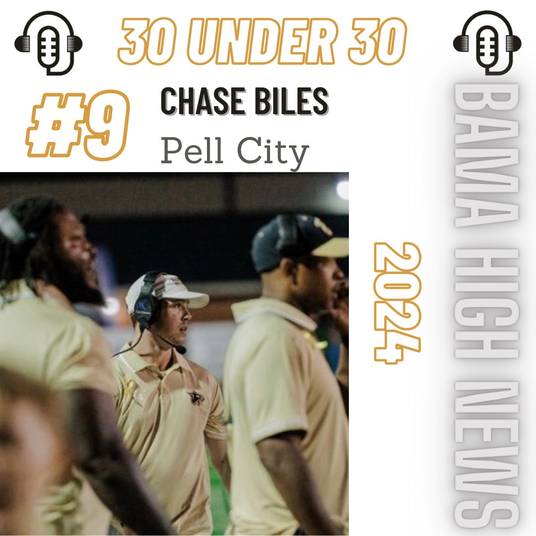 BamaHSNews's tweet photo. @BamaHSNews #30Under30 2024
#9 Chase Biles (@PellCityFTBL)
@CoachChaseBiles https://t.co/vAh6Ll5JKO