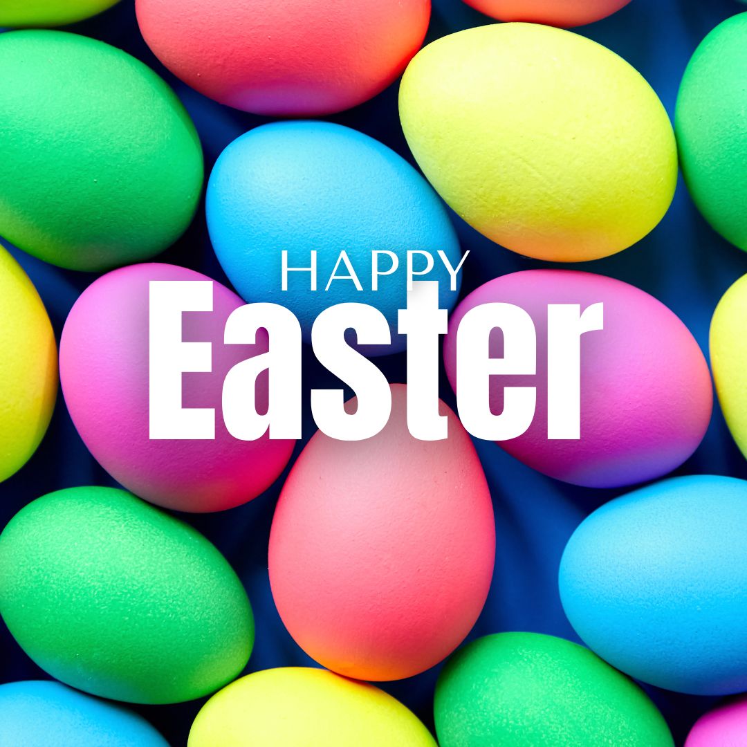Have a safe and happy Easter!