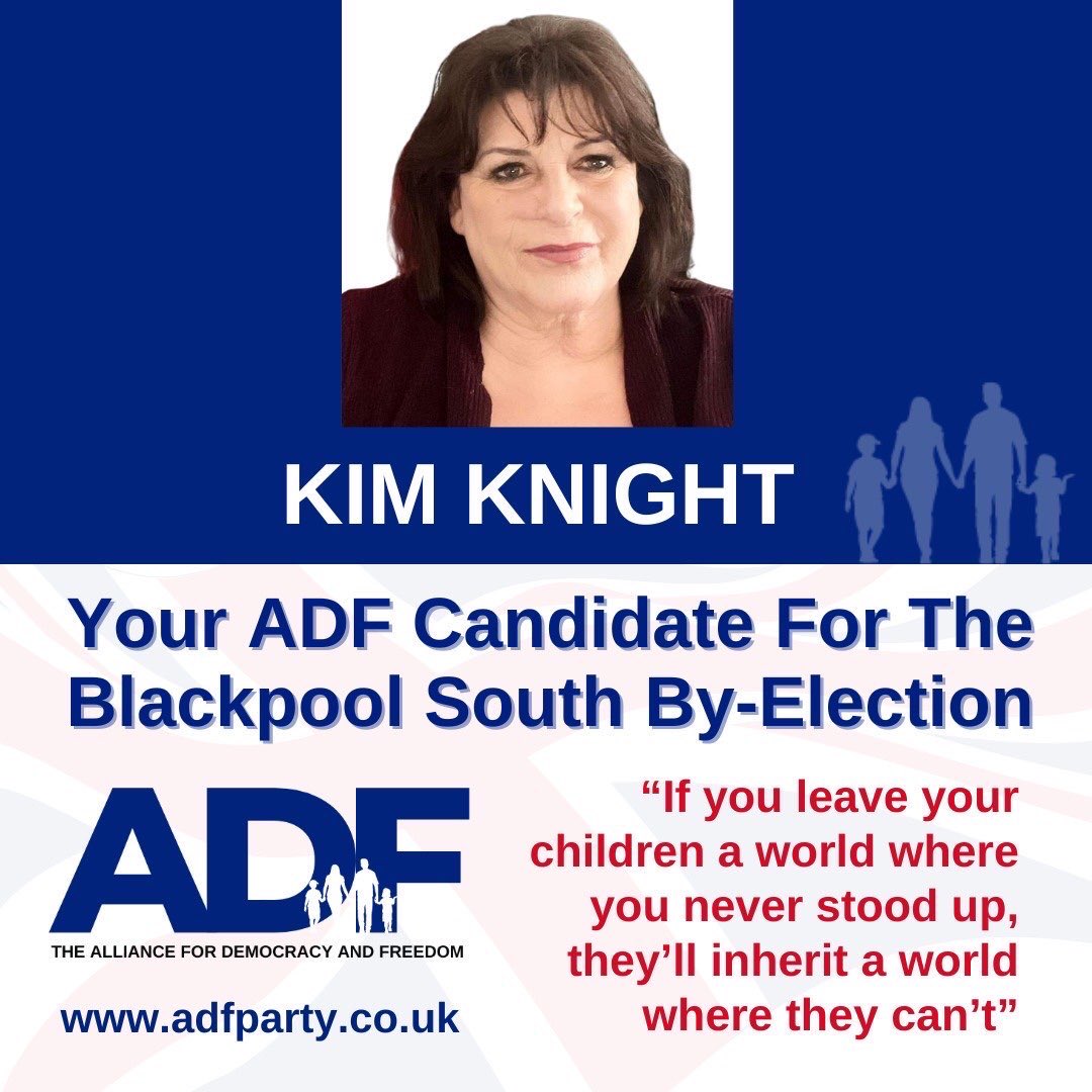 Introducing Kim Knight, @ADFParty candidate for the parliamentary constituency of Blackpool South.