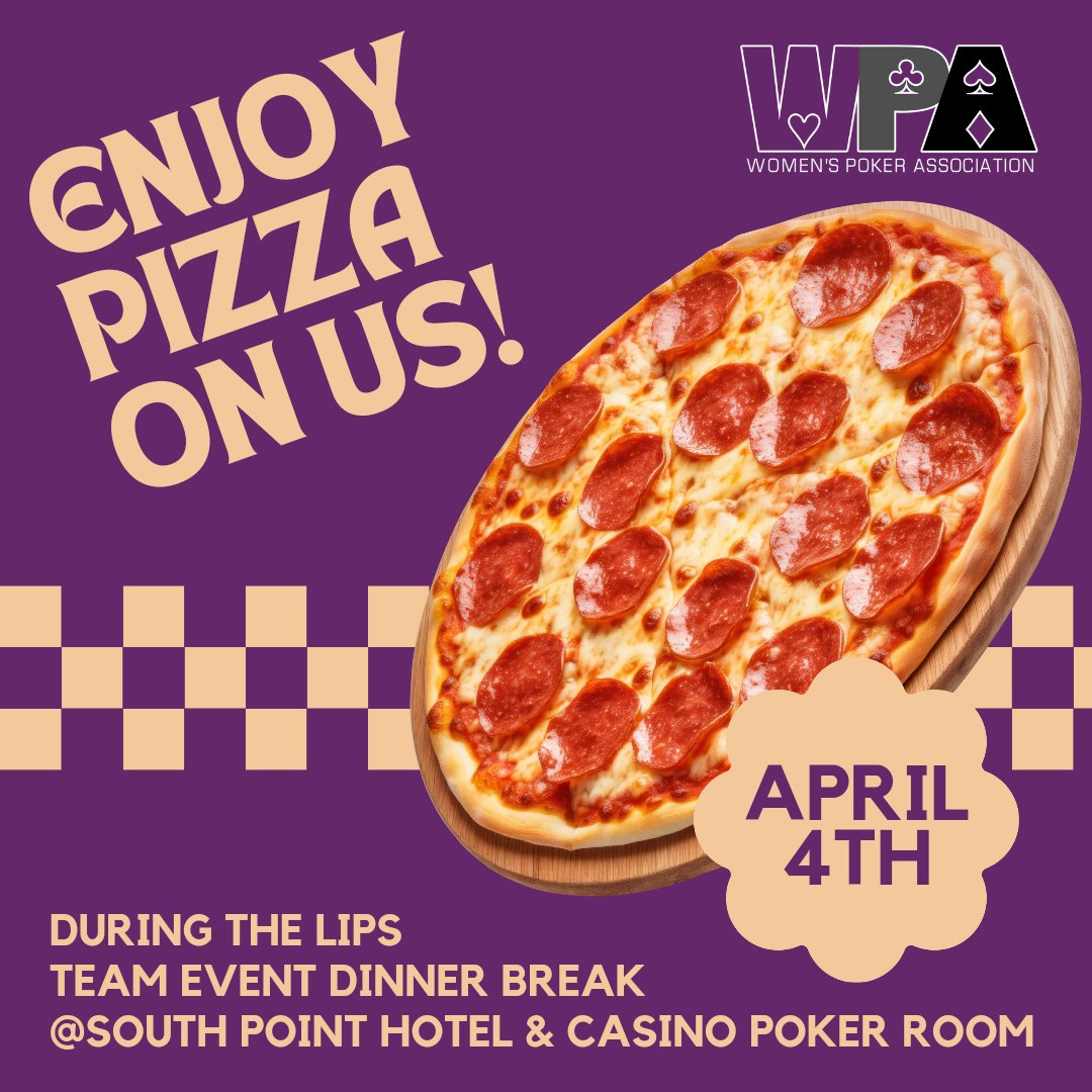Who likes Poker + Pizza?! During the dinner break at the LIPS Tour Team Event on April 4th at South Point Casino, the WPA will be providing pizza! Come say hi and grab a slice of pizza on us. See you there! Pizza #wpaglobal