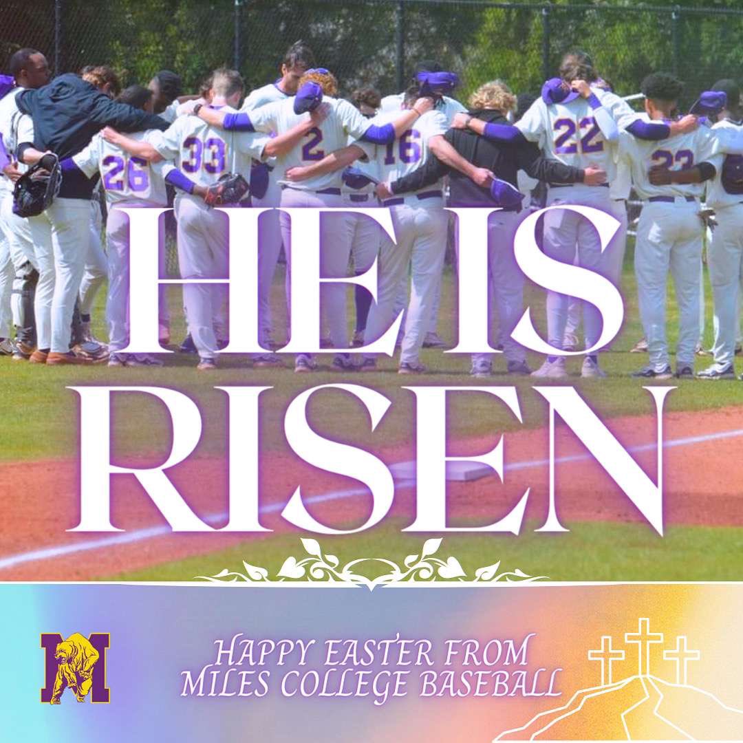 Happy Easter from Miles College baseball!