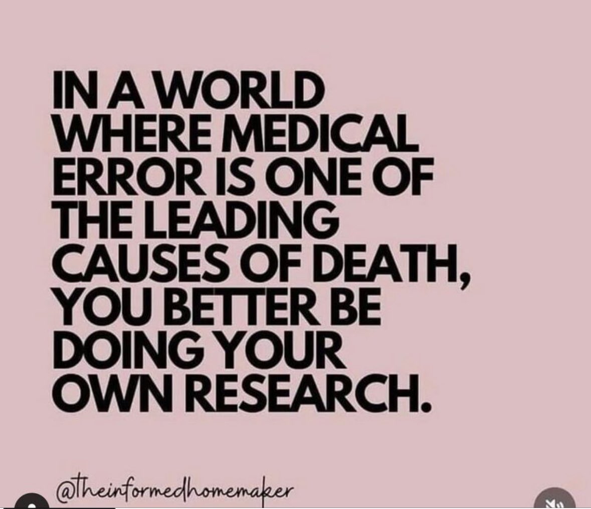 Strong words to consider. Even if there is no medical error, procedures have risk.  Do your research.  #health #medicine #risk #errors #informedconsent