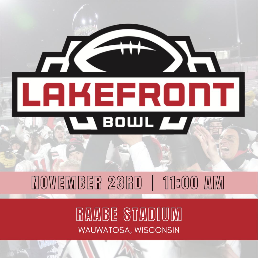 Mark your calendars for November 23rd at 11:00 AM at Raabe Stadium for the 2024 Lakefront Bowl! #d3fb