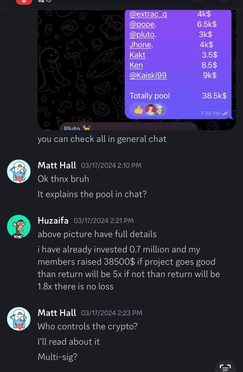 This is how he got me for a really small sum, just $50 in SOL but others donated thousands! Here’s @halarnft’s alt char (Huzaifa) asking me to donate money to his “management fund” after I paid for his signal channel.

Thank god I didn’t bc a week later he closed the telegram and…