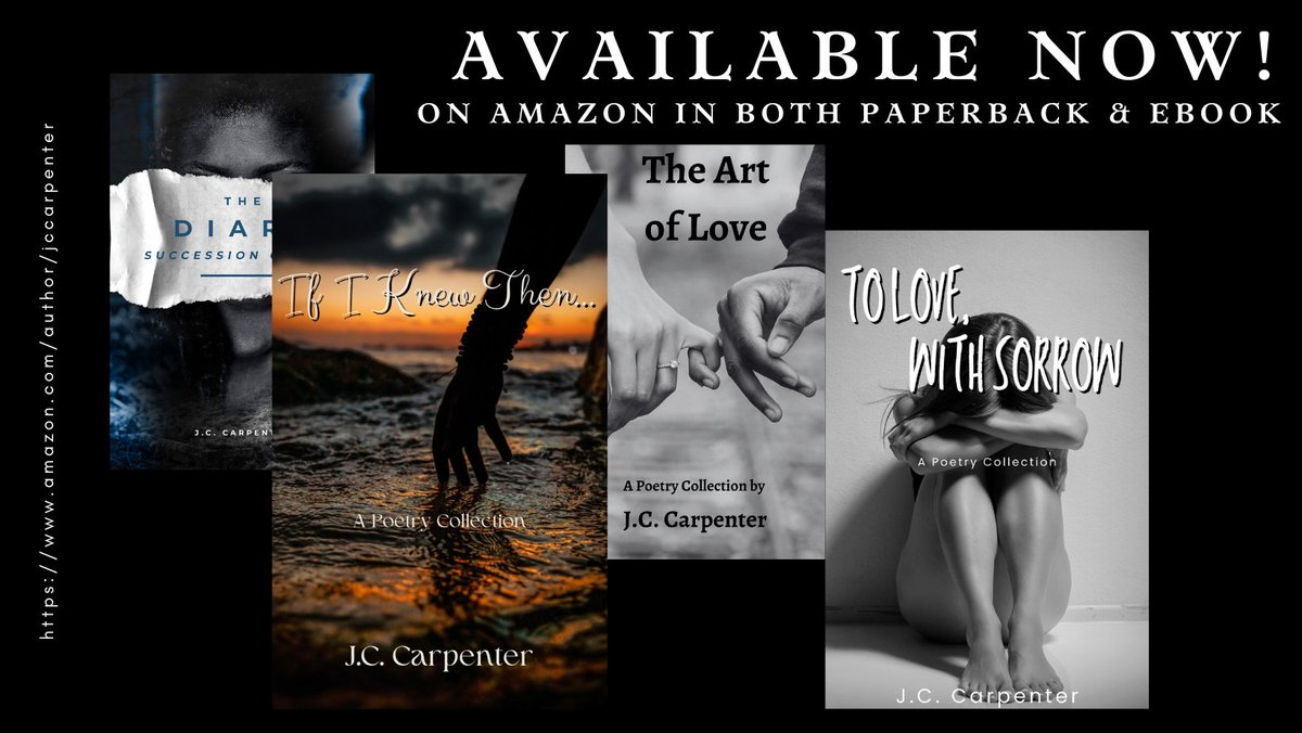 #TheDiary #TheArtofLove #ToLoveWithSorrow and #IfIKnewThen are available now at #Amazon amazon.com/author/jccarpe…
#AuthorChat #WritingCommunity #WritersLift #NationalPoetryMonth