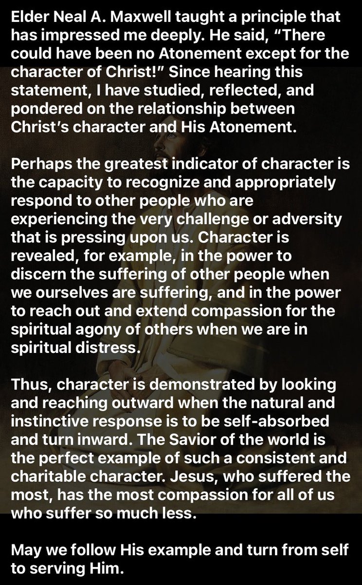 DrexelGuzy's tweet photo. Elder Bednar quoting Elder Neal A Maxwell:
“There could have been no atonement except for the character of Christ.”
#BecauseOfHim #ChristLives
#MaxwellMonday #MaxwellEveryday https://t.co/3qYD9VM2sc