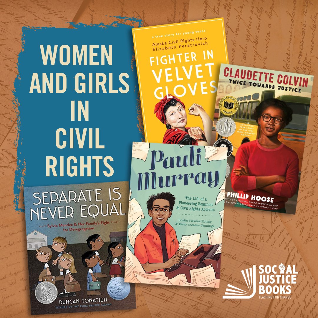 #WomensHistoryMonth may be coming to an end, but learning about women's contributions does not have to! Check out our @sojustbooks book lists centering stories of women and girls in civil & voting rights, environmental justice, sports, and more!