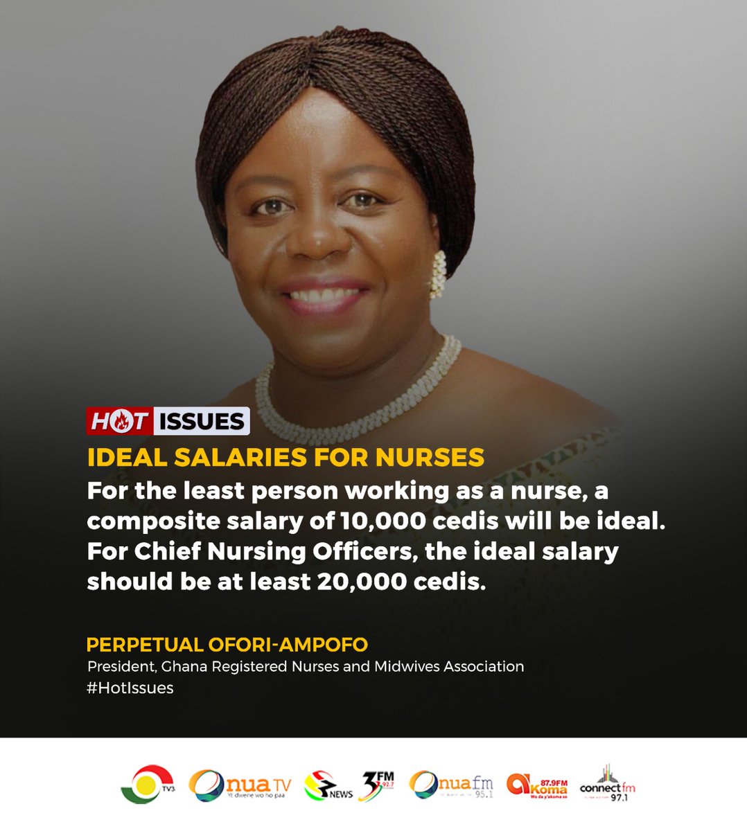 tv3_ghana's tweet photo. Ghanaian Nurses should be paid an average of GHc10, 000 - Perpetual Ofori-Ampofo, President, GRNMA

#HotIssues #3NewsGH https://t.co/EzhLK5dWWX