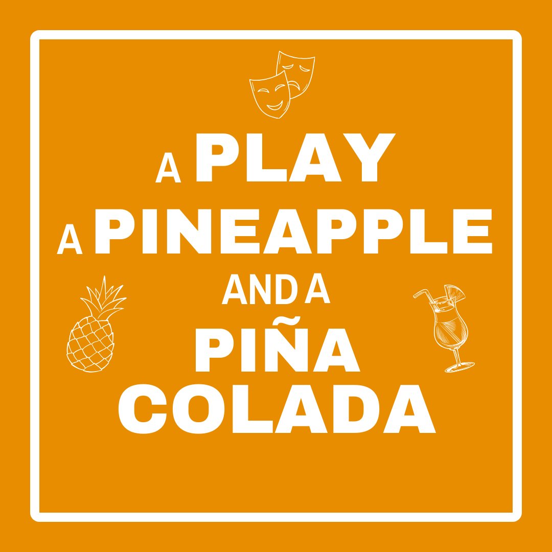 📣 Special announcement 📣 After 20 wonderful years of doing what we do, we are thrilled to announce that we are rebranding to A Play, A Pineapple and A Piña Colada. 🎭🍍🍹