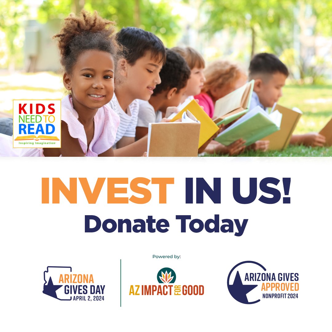 Let's come together to make a difference in children's lives by supporting Kids Need to Read. Every share counts! #AZGivesDay #KidsNeedtoRead 🌈📚