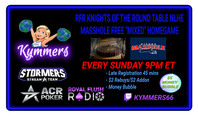 Kymmers66's tweet photo. 🏀 SUNDAY FUNDAY 🏀

📢  Knights of Round Table NLHE &amp; Masshole Mixed HG (PLO) 
��� FREE entries 👈  💸 Bubble Prize 💸
🪂🪂🪂 !PW !MARBLES !NEW

✨ Come Play with us! 👉 https://t.co/H04onVdgWZ
PLS REPOST @ACR_POKER @ACRSTormers @LadiesNight_ACR https://t.co/6YcHPnZ6fp