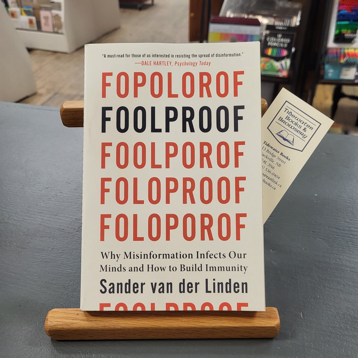 No April first fooling, today's Featured #book in-store is 'Foolproof: Why Misinformation Infects Our Minds and How to Build Immunity' by @Sander_vdLinden 💕📚 tidewaterbooks.ca @wwnorton #ShopSmall #ShopLocal #ShopIndie #ReadIndie #ThinkIndie #BookLovers #IndieBookstores