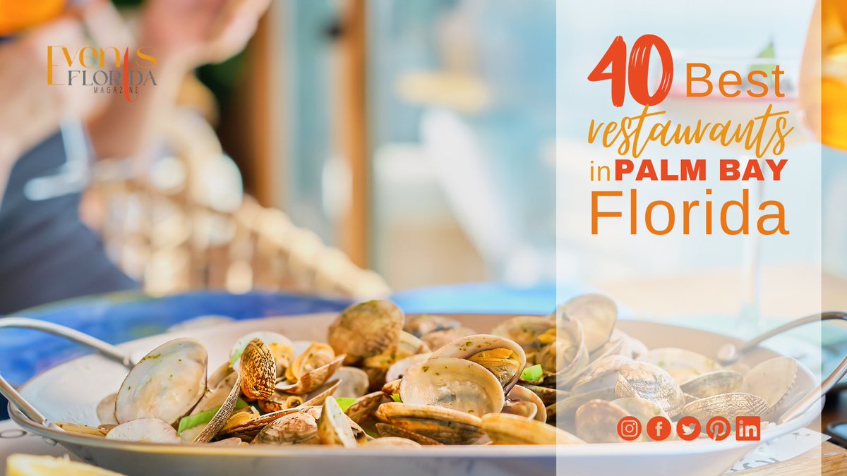eventsfloridam's tweet photo. 40 best restaurants in Palm Bay Florida 👉👉 https://t.co/7Y2DLT6ENX #PalmBay https://t.co/8o7b5zMey7