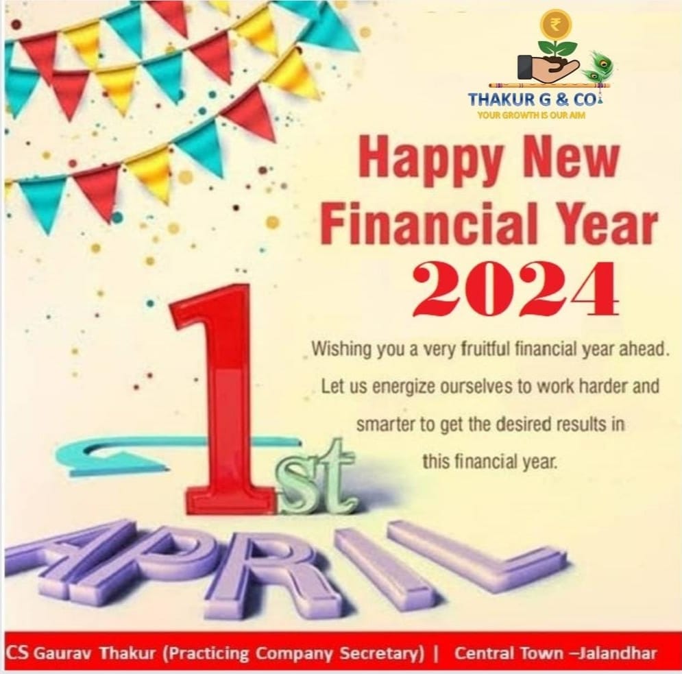 CSGAURAVTHAKUR's tweet photo. We hope this new financial year brings wealth, success and good health with it Happy New Financial Year.

Regards
CS Gaurav Thakur
https://t.co/iF55NfSYBw

#financialyear #2024 #growth #market #ViksitBharat #companysecretary #newtaxregime #IncomeTax #itr https://t.co/OveCTY7tio