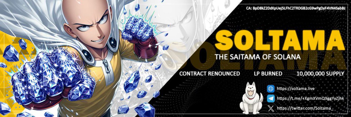 #SOLTAMA the #SAITAMA of #SOLANA

SOLTAMA CA: BpD8kZ2DdKpUej5LFhC2TRDGB2cG9wPgDyF4VN4SabBz

👥Post-Community Takeover grinding since December 2023. 

💰900k all time high after takeover. 

👊Original Dev Gone

🤑 0/0% Tax: SOLTAMA imposes no transaction taxes.

🔥 LP Burned: