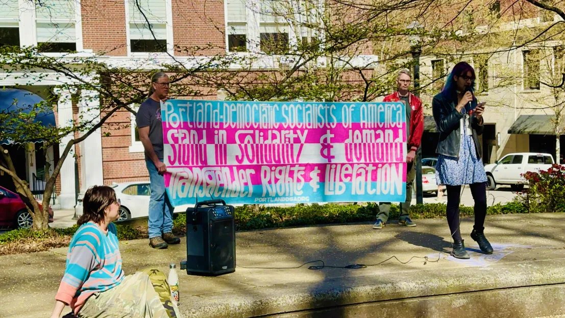 PortlandDSA's tweet photo. Portland DSA is proud to stand in solidarity with trans people on #TransDayOfAction. Everyone deserves equality, healthcare, and bodily autonomy. Now is the time to get involved https://t.co/XDD5iPYV3u https://t.co/2gU1ejUZxE