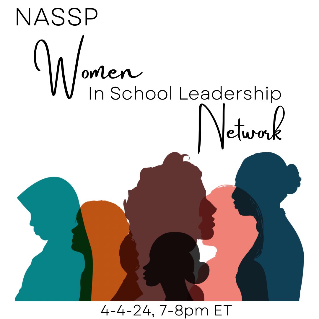 We hope you can join us Thursday, April 4th from 7-8pm Eastern for the @NASSP Women in School Leadership Network meeting! You can sign up here: nassp.org/leadership-net… @asinc44 @MrsKRMorgan
