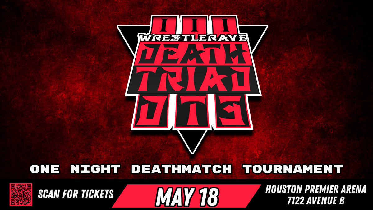 ‼️SHOW ANNOUNCEMENT‼️ 9 Enter; 1 Leaves WrestleRave Deathmatch Championship! Death Triad III will be on May 18 at the Houston Premier Arena! 🎟️ wrestlerave.ticketleap.com/death-triad-ii… Talent Announcements Coming Soon! DM for sponsorships!