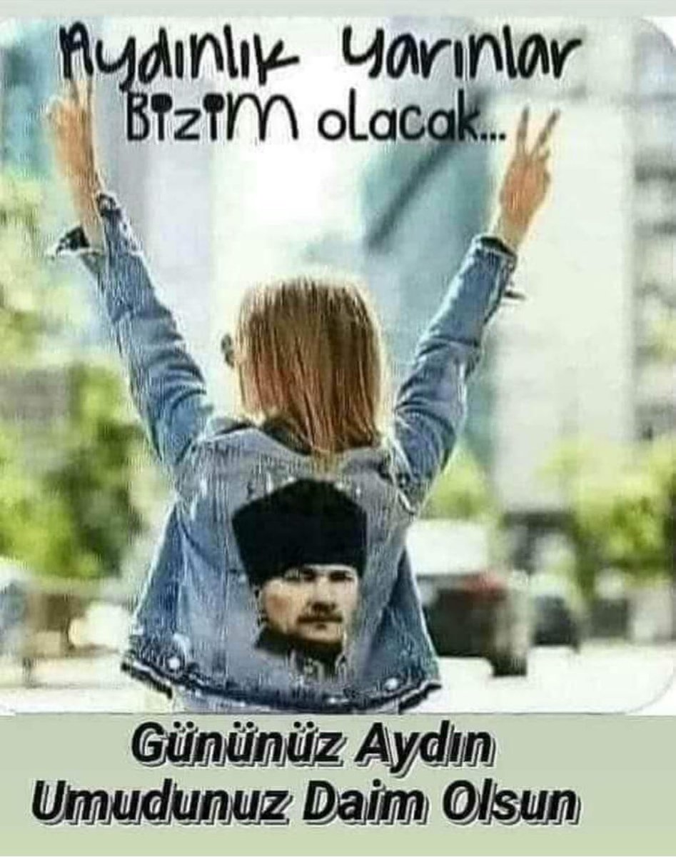 Aydınlık yarınlara 🙌🙌