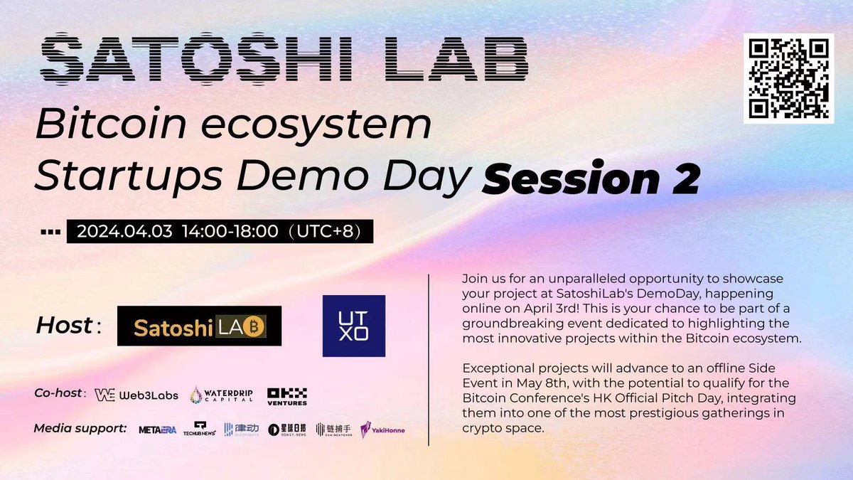 📢 Join us for the Bitcoin Ecosystem Startups Demo Day Session 2, hosted by Satoshi Lab and @UTXOmgmt ! Date：2024.04.03 14:00 to 18:00(UTC+8) 🚀 Listen to Bitcoin ecosystem projects share their stories! ✨ Simply follow this link to join the event: lu.ma/aq0jxj0i.