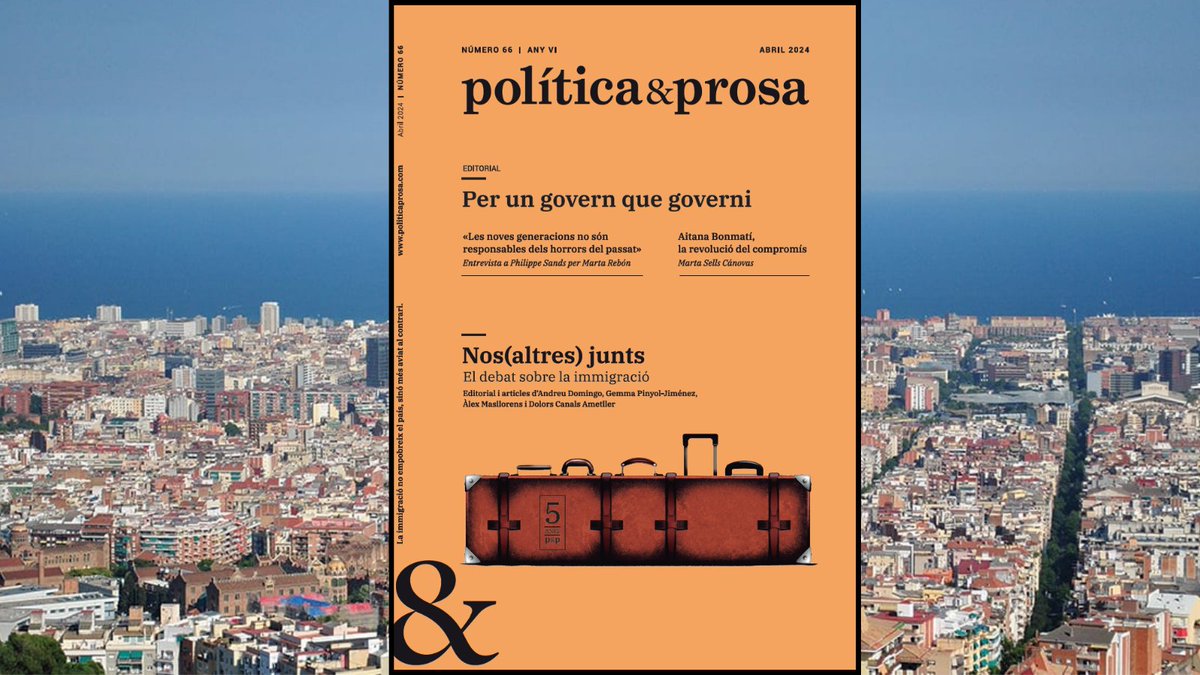 PoliticaProsa's tweet photo. «Nos(altres) junts» és el títol del número d'abril de @PoliticaProsa. El govern de la immigració passa pel pacte de ciutadania i per les polítiques socials: més recursos i menys discursos.

Consulta aquí tots els continguts:
https://t.co/8H6kPBAaXe https://t.co/BbI0ng39vj