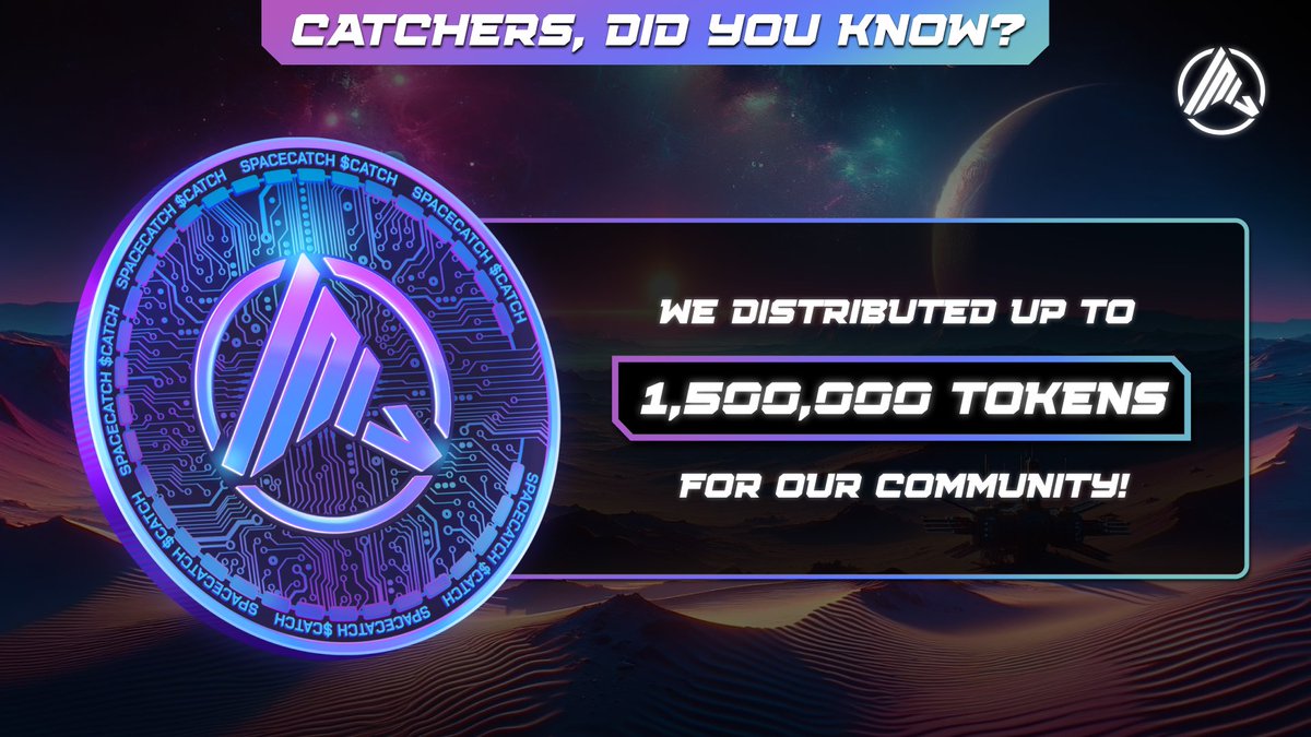 #Catchers, 𝗱𝗶𝗱 𝘆𝗼𝘂 𝗸𝗻𝗼𝘄 👀?

💰 For our dedicated #SpaceCatch community, we distributed up to 1,500,000 tokens from a total of 10,000,000 allocated for airdrops & marketing efforts!

#TokenDistribution #CryptoRewards