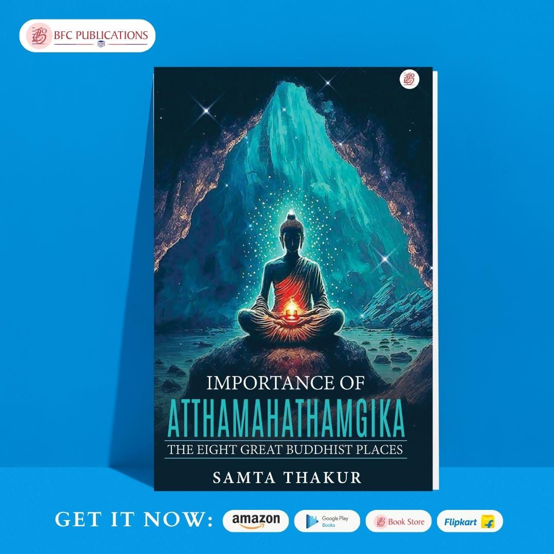 'Importance Of Atthamahathnamagikathe Eight Great Buddhist Places' by Samta Thakur (Author)
.
.
Amazon - amzn.in/d/bIeNBvV
Flipkart - tinyurl.com/2f8kyk2f
Google Play - tinyurl.com/5absrbce
BFC Store - tinyurl.com/5x7drze8
.
.
#BuddhistPilgrimage #IndianBuddhism