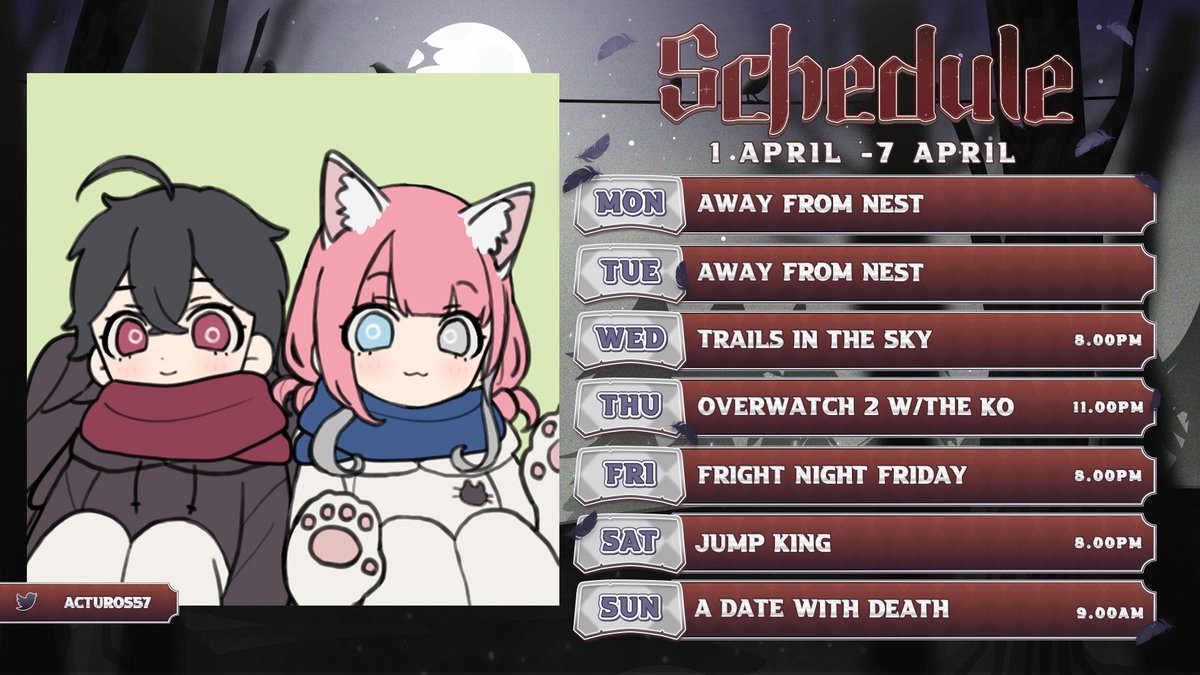 acturos57's tweet photo. 🐦⬛stream schedule April 1st-April 7th
🐦⬛#acturos
🎨#actuart
🎬#flockmoment
This we we enjoy more fun and chaos, we balling Yippeeee!!!!
Art used https://t.co/1PxaSYLnRe https://t.co/pU6bEX35HA