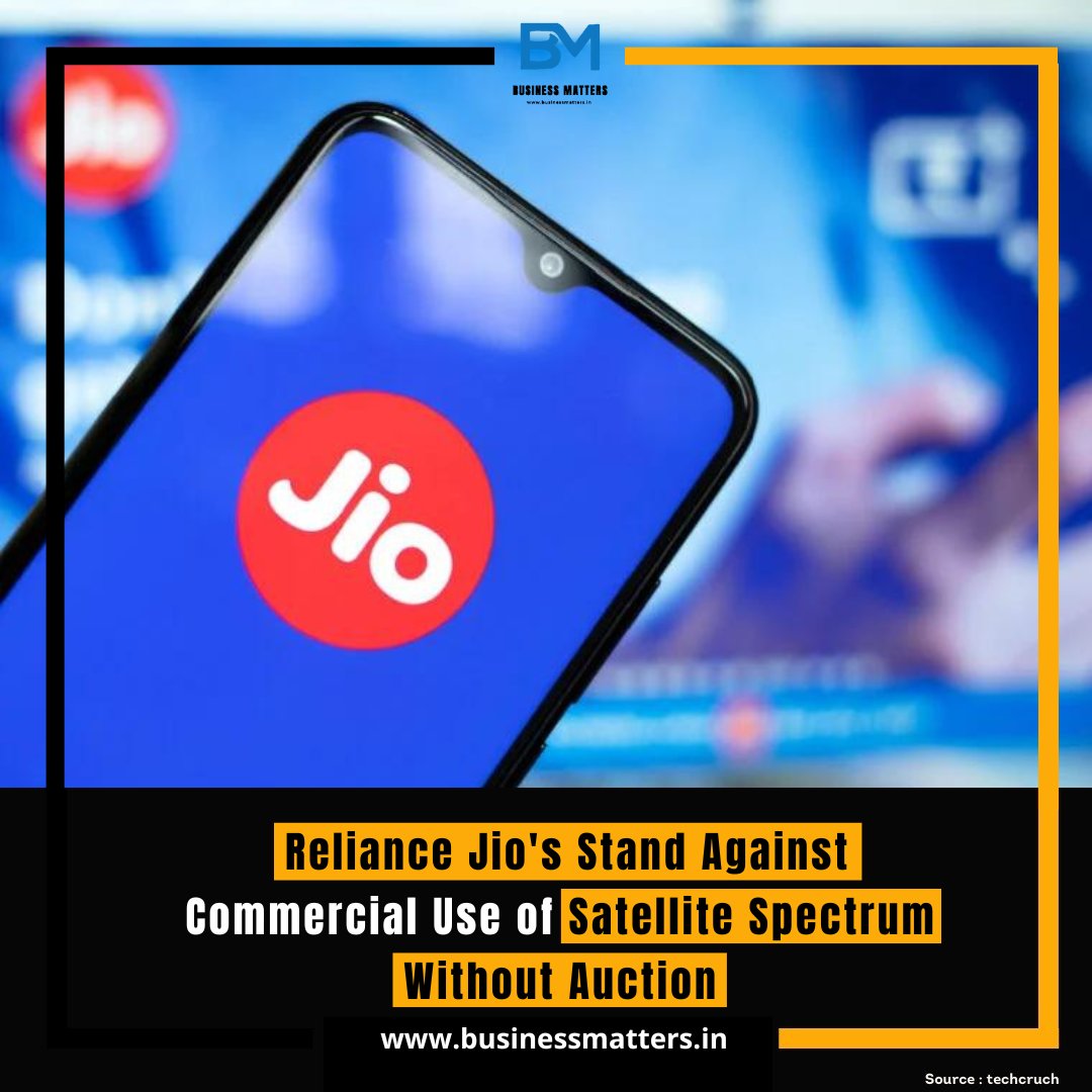 'Reliance Jio takes a firm stand against the commercial use of satellite spectrum without proper auctioning processes . #RelianceJio #SpectrumAuction #FairCompetition #TelecomIndustry